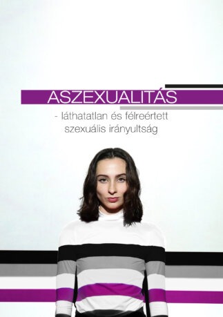 "Aszexualitás - láthatatlan és félreértett szexuális irányultság" füzet borítója